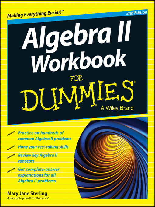 Title details for Algebra II Workbook For Dummies by Mary Jane Sterling - Available